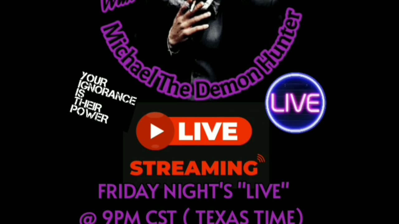 I'm Live @ 9PM CST (Texas Time) Friday Nights on Tik Tok , "@The End Times Clown Show"