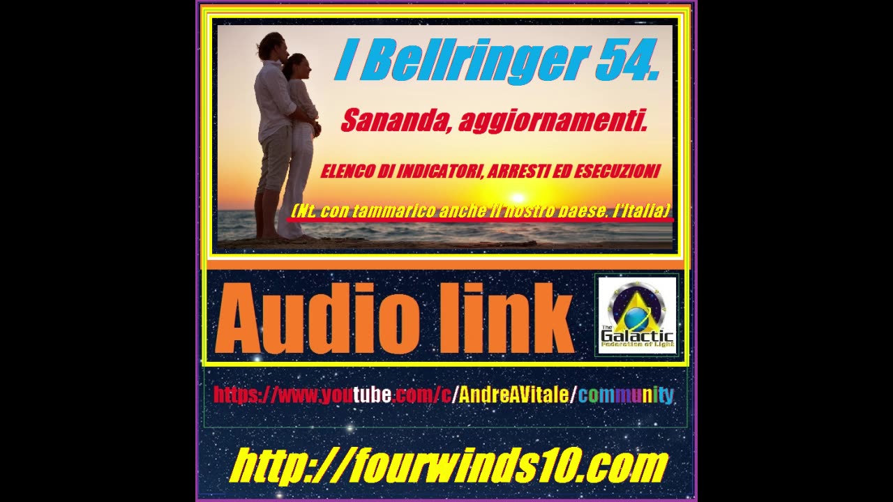 I Bellringer 54. Sananda, aggiornamenti