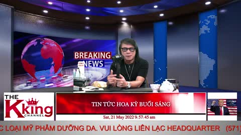 TIN TỨC HOA KỲ BUỔI SÁNG - 05/21/2022 - The KING Channel