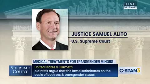 JUSTICE ALITO EXPOSES THE LIES OF GENDER AFFIRMING CARE.