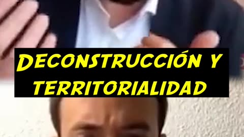 DECOSNTRUCCIÓN Y TERRITORIALIDAD #izquierdamiserableycorrupta