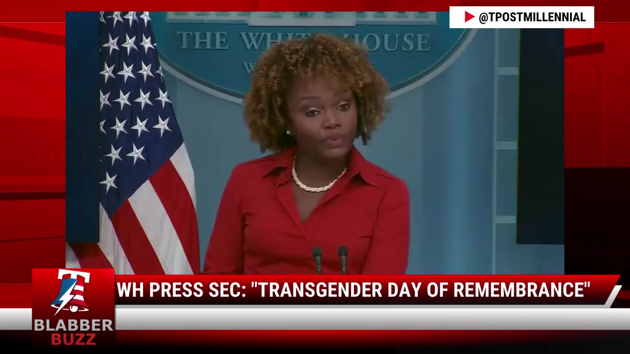 WH Press Sec: "Transgender Day of Remembrance"