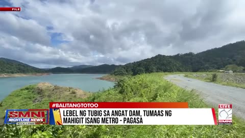 Lebel ng tubig sa Angat Dam, tumaas ng mahigit isang metro —PAGASA