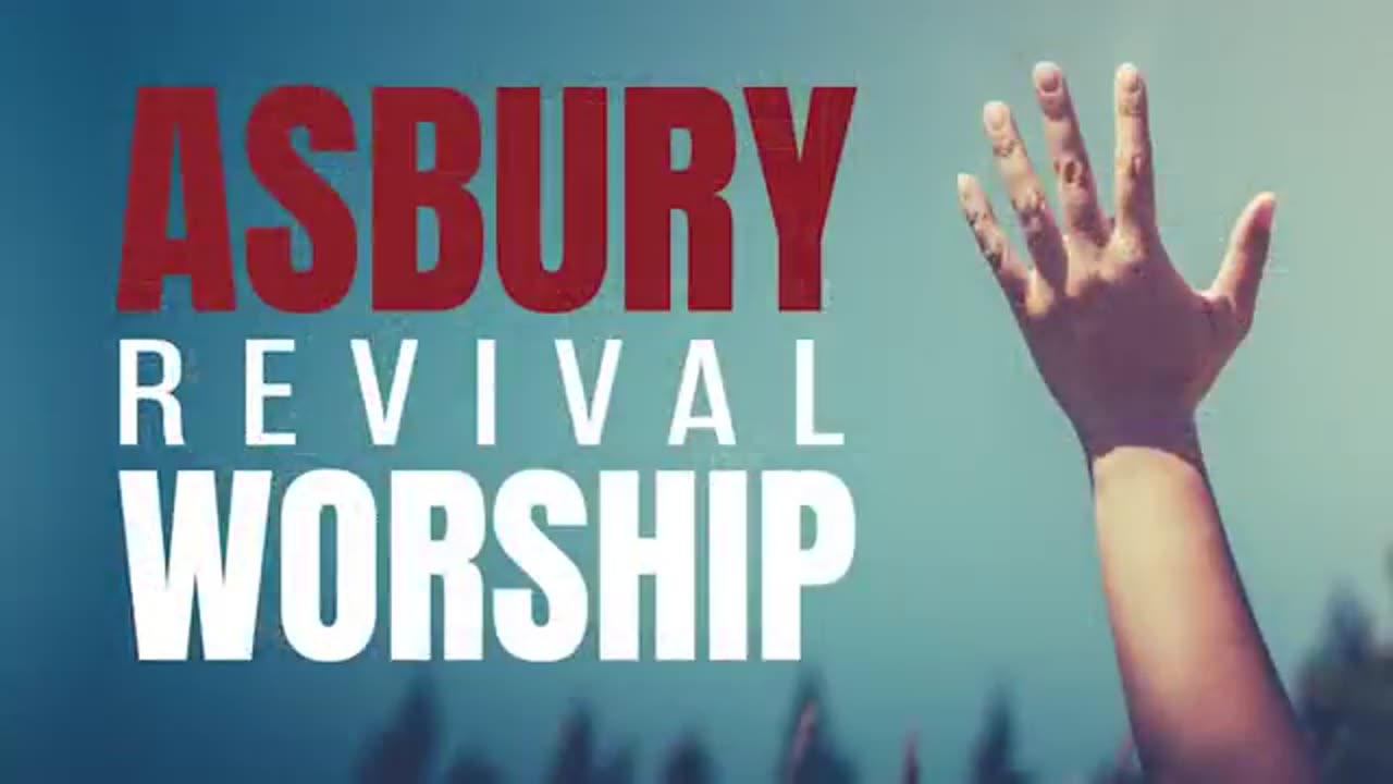 REAL REVIVAL - ASBURY REVIVAL WORSHIP - FIRE!! #RUMBLERANT #RUMBLETAKEOVER