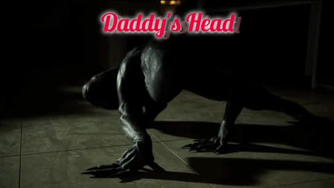 Daddy's Head 2024