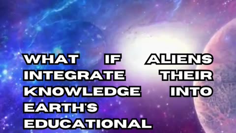 Extraterrestrial Educational Integration