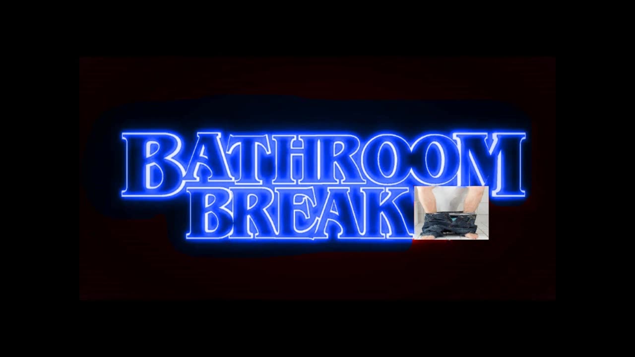 BATHROOM BREAK 38: "Don't be a Dumb Dog!"