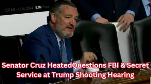 Senator Cruz Heated Questions FBI & Secret Service at Trump Shooting Hearing