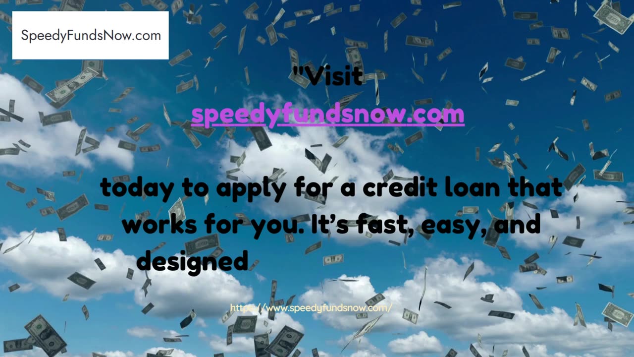 Speedy Funds Now: Your Solution for Quick Credit Loans | Apply Now!