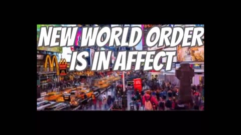 NEW WORLD ORDER IS IN EFFECT PART 1