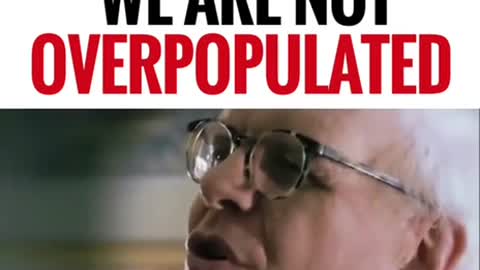 We Are Not "Overpopulated" WAKE UP!!!!