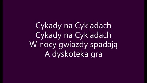 Cyklady na Cykladach Maanam (tekst)