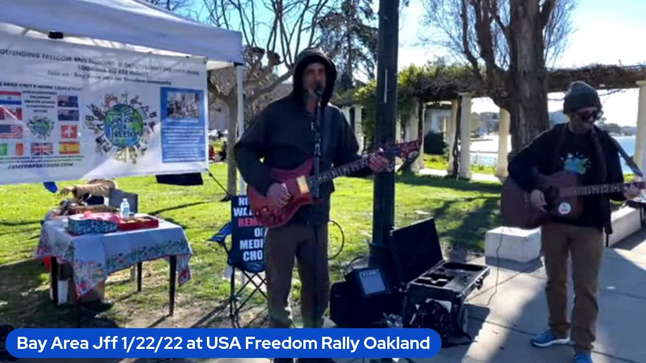 Bay Area Jam for Freedom / USA Freedom Rally Jan 22, 2022