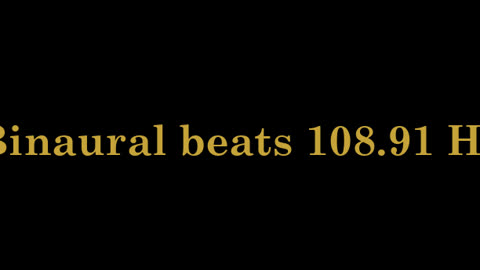 binaural_beats_108.91hz