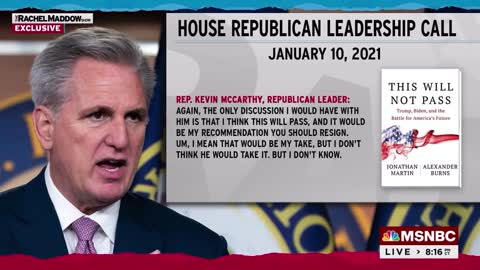 Tape: McCarthy said he'll push former President Donald Trump to resign after Jan 6