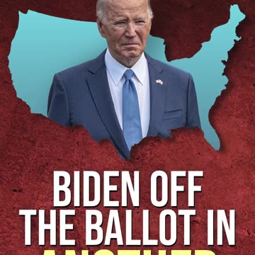 Biden OFF Ballot In Two States