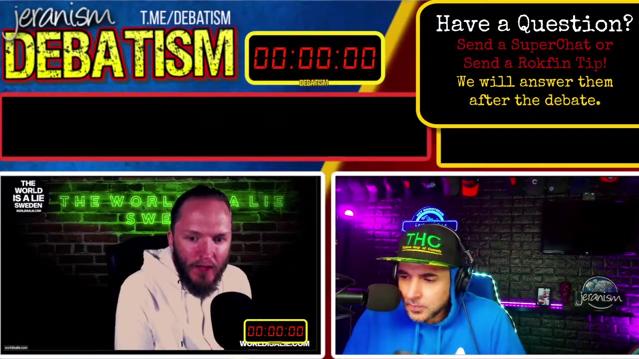 DEBATISM Ep 24: The World is a lie Sweden vs Jeran from jeranism Did God Inspire The Bible? 5⧸15⧸24
