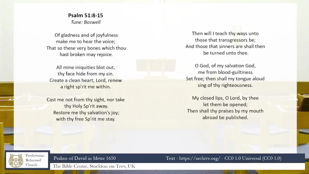 Psalm 51:8-15 | Psalm Singing A Cappella | Presbyterian Reformed Church Stockton