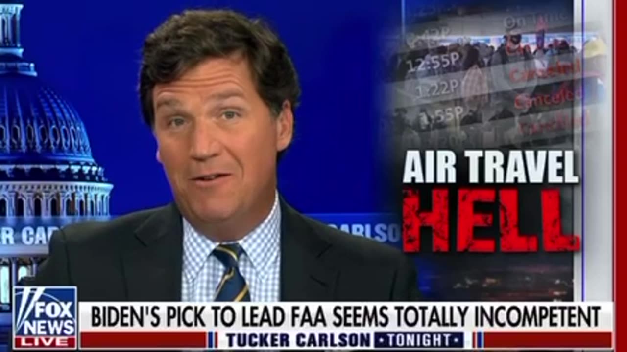 Tucker Carlson SLAMS Biden’s pick to head the FAA.
