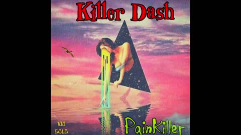 Killer Dash - Painkiller