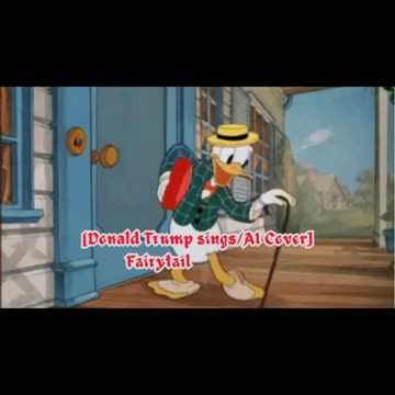 [Donald Duck sings/AI Cover] Fairy tail Opening 3 | FUNKIST - "ft."