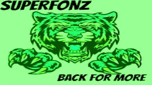 SUPERFONZ - "Back For More" - [Rock/Rap]