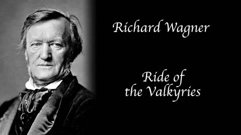 Richard Wagner - Ride of the Valkyries