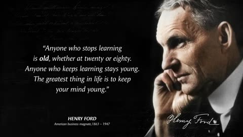 Henry Ford's Quotes You Should Know Before You Get Old