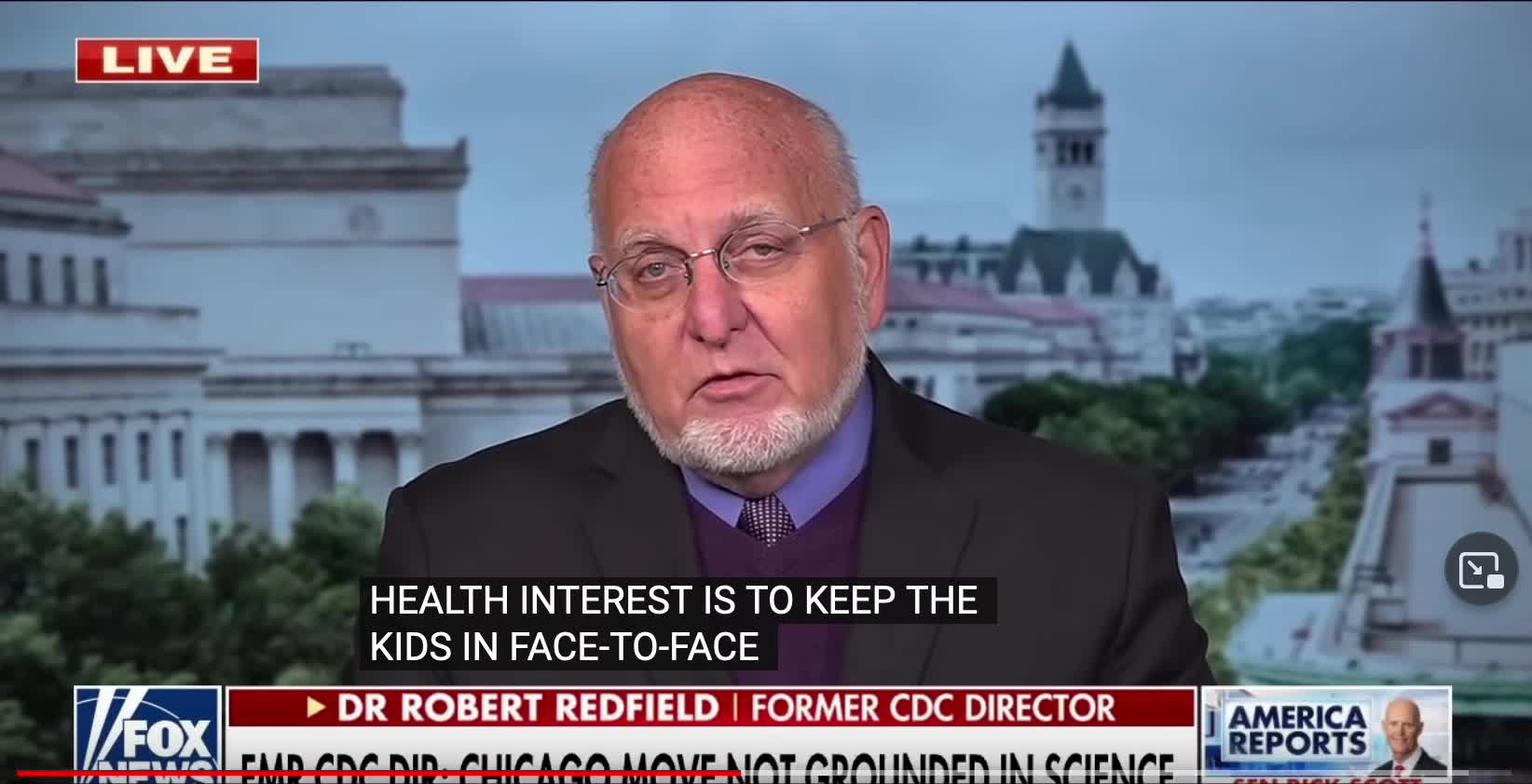 Dr. Redfield, Former CDC Director- Chicago schools' decision not based on science