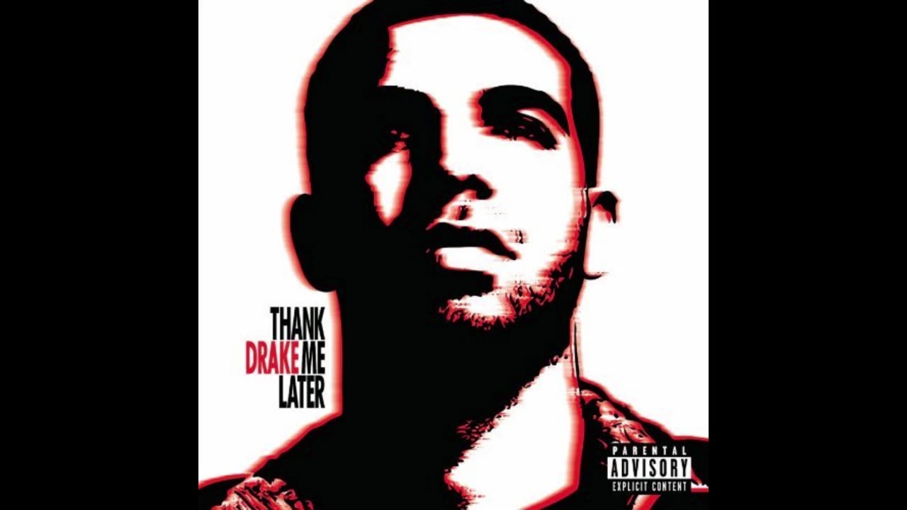 Drake - Thank Me Now