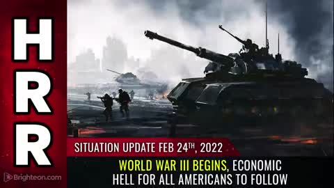 02-24-22 S.U. - WW 3 Begins Economic HELL for All Americans to Follow