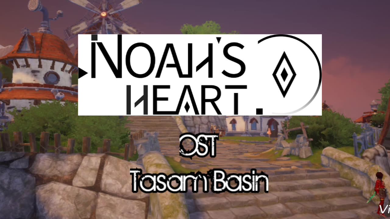 Noah's Heart OST Tasam Basin Theme