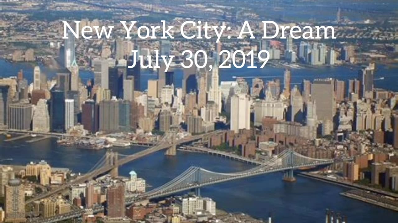 New York City Tsunami Dream (from July 2019)