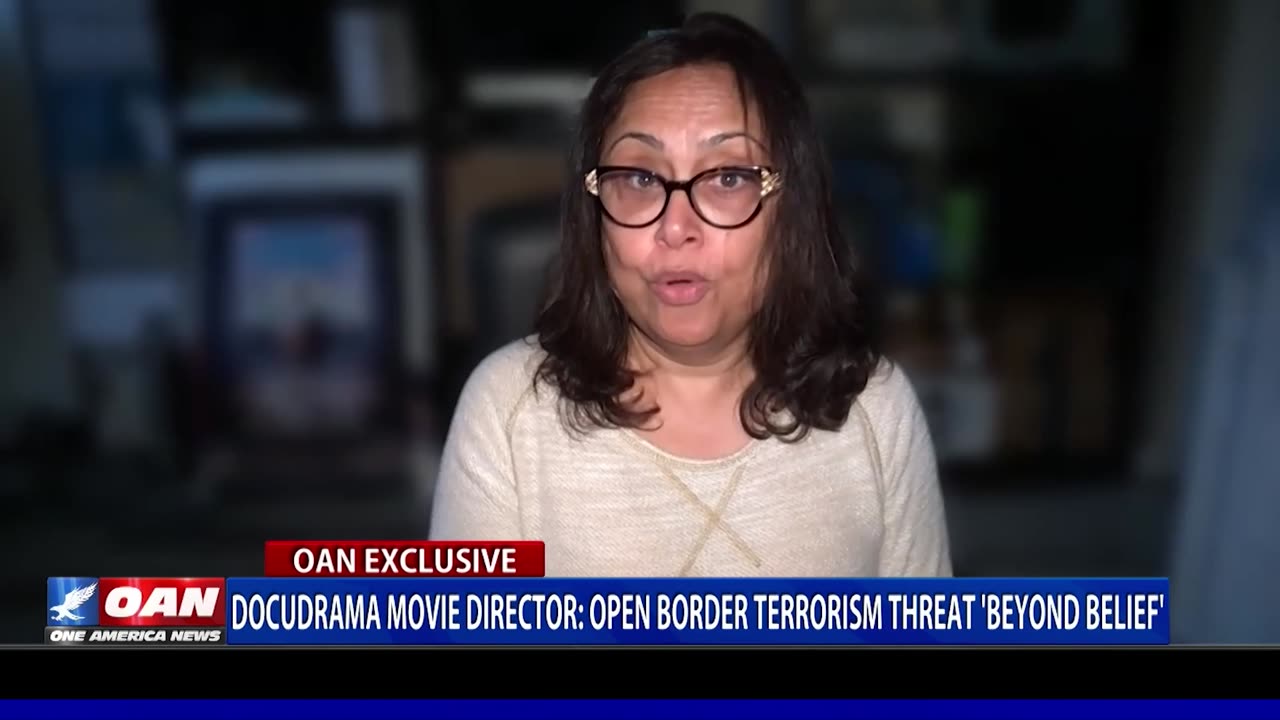 Docudrama Movie Director: Open Border Terrorism Threat 'Beyond Belief'