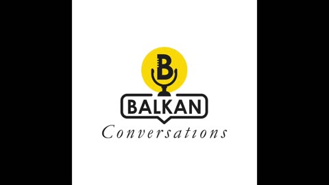 Balkan Conversations - What's Going On With Serbia? 1/18/24