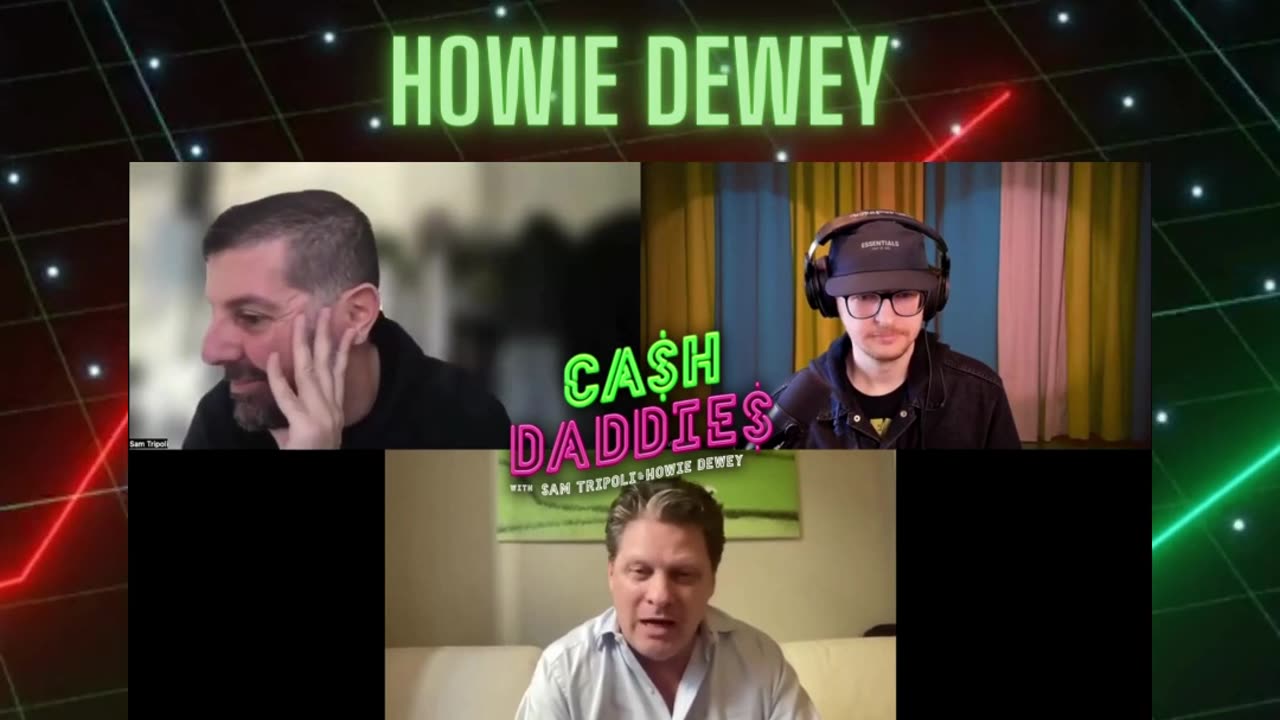 Cash Daddies Podcast 126 Howie Strikes Again