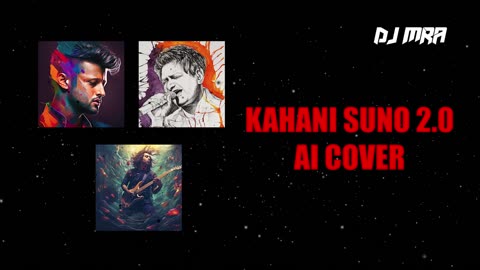 Kahani suno (ai collab) atif , jubin, kk, yasser desai, kaifi khalil