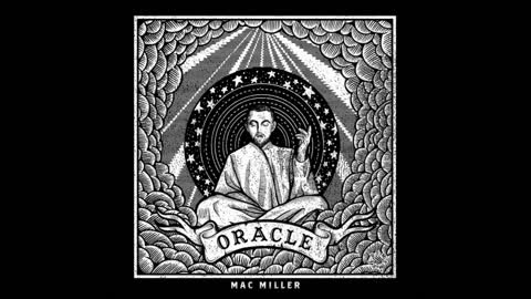 Mac Miller- Oracle (Carpe Diem) (OG)