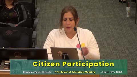 All Public Comments - P12 Dearborn Public Schools Board of Education Meeting (04-10-2023)