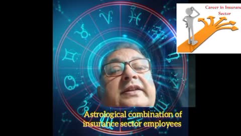 Astrological combinations of insurance sectors employees