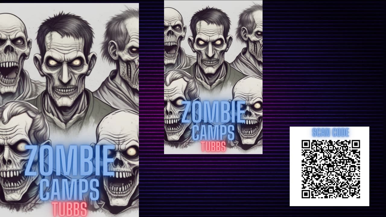 ZOMBIE CAMPS