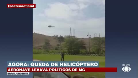 Helicópteros com políticos cai em Minas Gerais