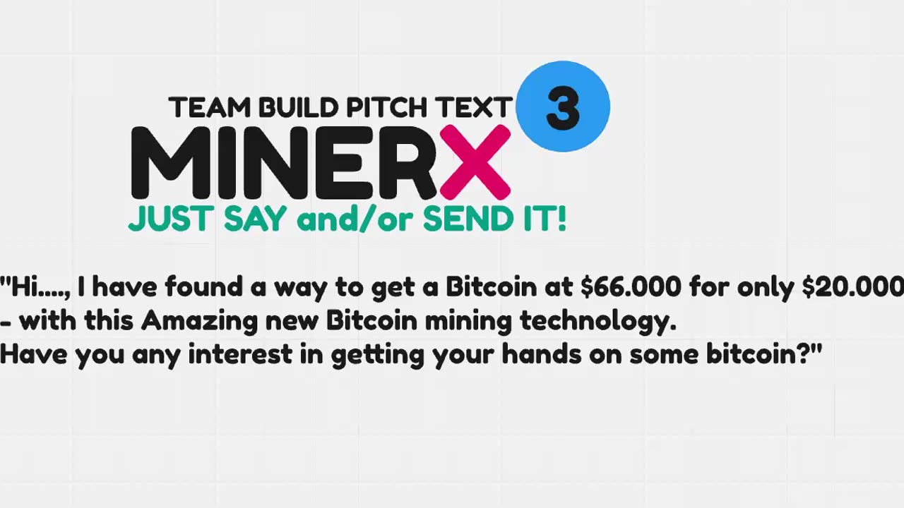 MINERX MINER X - Have you any interest getting your hands on some bitcoin? (003) TOP TEAM ROB BUSER