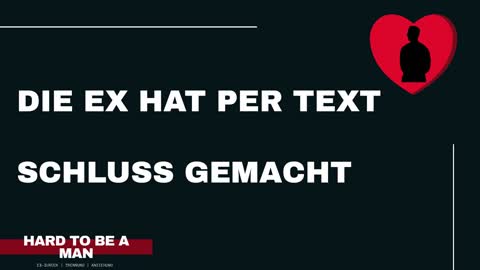 Die Ex hat per Textnachricht Schluss gemacht