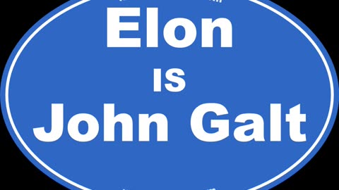 Elon is John Galt