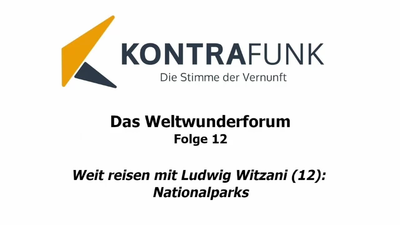 Weltwunderforum - Folge 12: Nationalparks