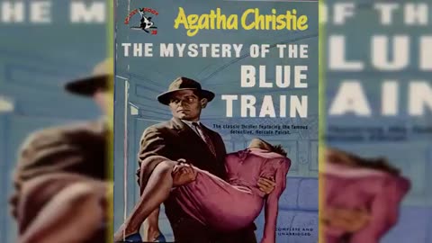 The Mystery of the Blue Train_ A Hercule Poirot Mystery _ AUDIOBOOK
