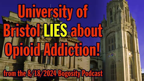 University of Bristol LIES about Addiction!