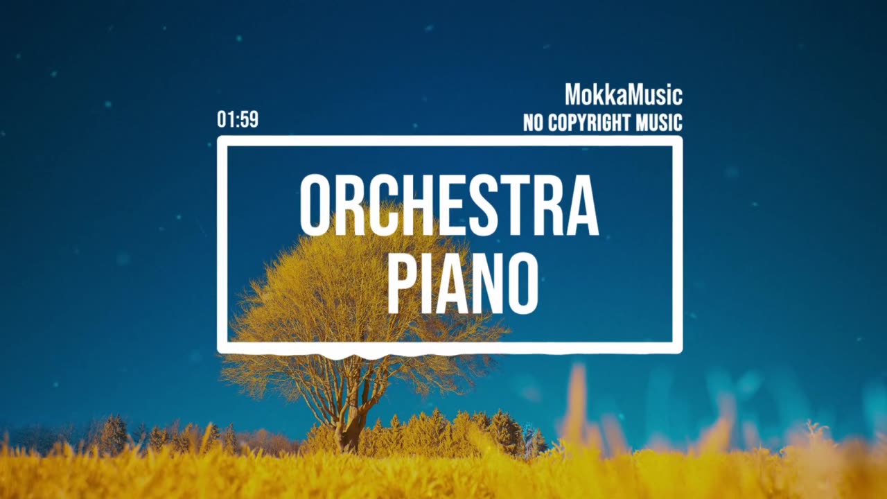 MokkaMusic: Inspirational Orchestra and Piano - Willow