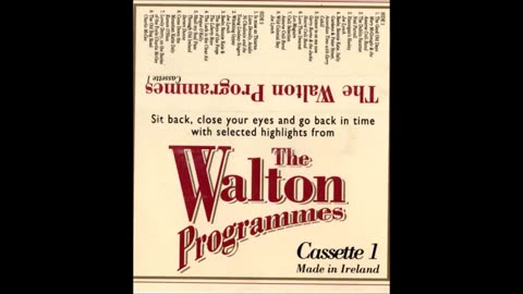 Walton's Cassette No 1 (Tracks not on the Glenside Classics CD)